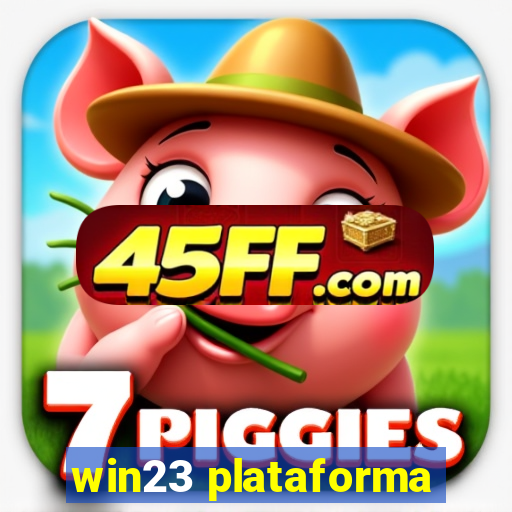 win23 plataforma